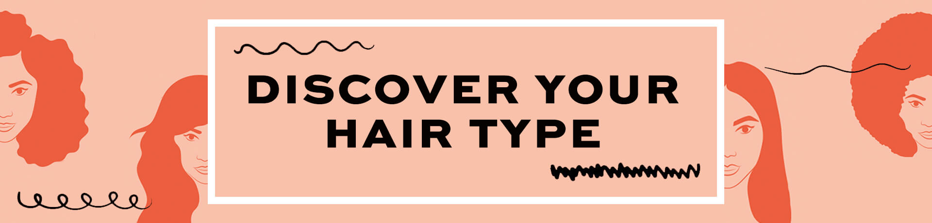 Discover Your Hair Type